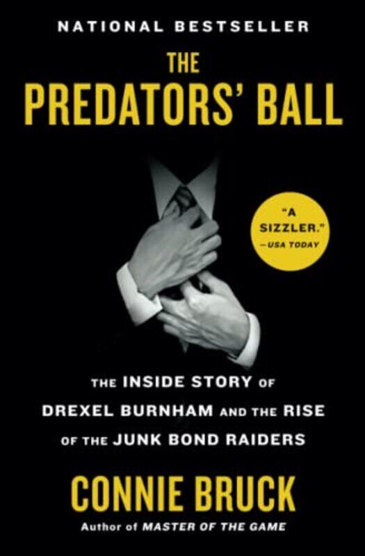 

The Predators Ball by Connie Bruck-Paperback