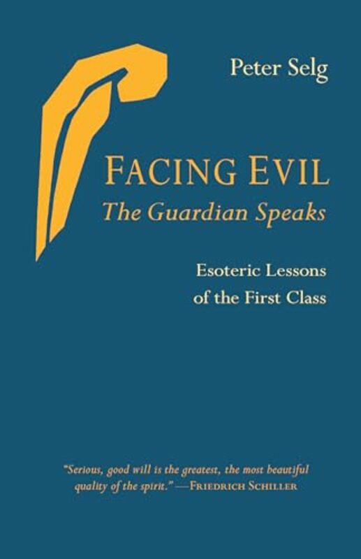 

Facing Evil and the Guardian Speaks by Peter SelgJeff Martin-Paperback