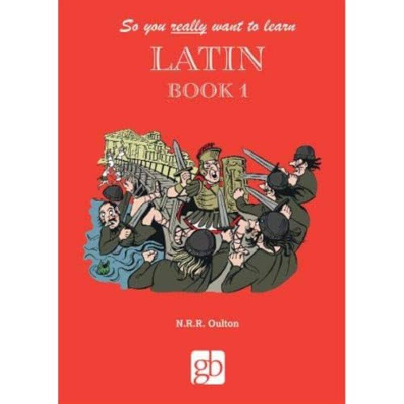 

So you really want to learn Latin Book 1 by Henry Chapman-Hardcover
