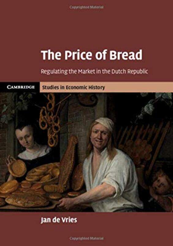 

The Price of Bread by Jan University of California, Berkeley de Vries-Hardcover