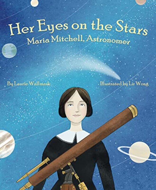 

Her Eyes On The Stars By Wallmark Laurie - Hardcover
