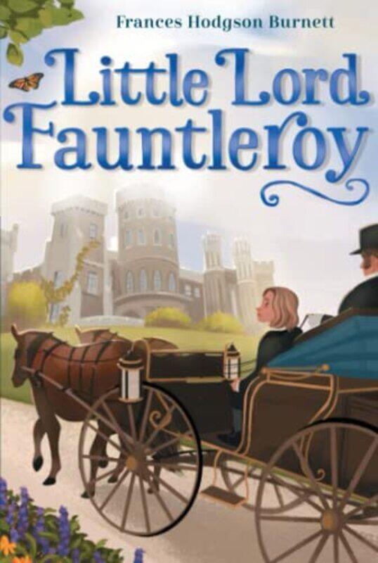 

Little Lord Fauntleroy,Paperback by Frances Hodgson Burnett