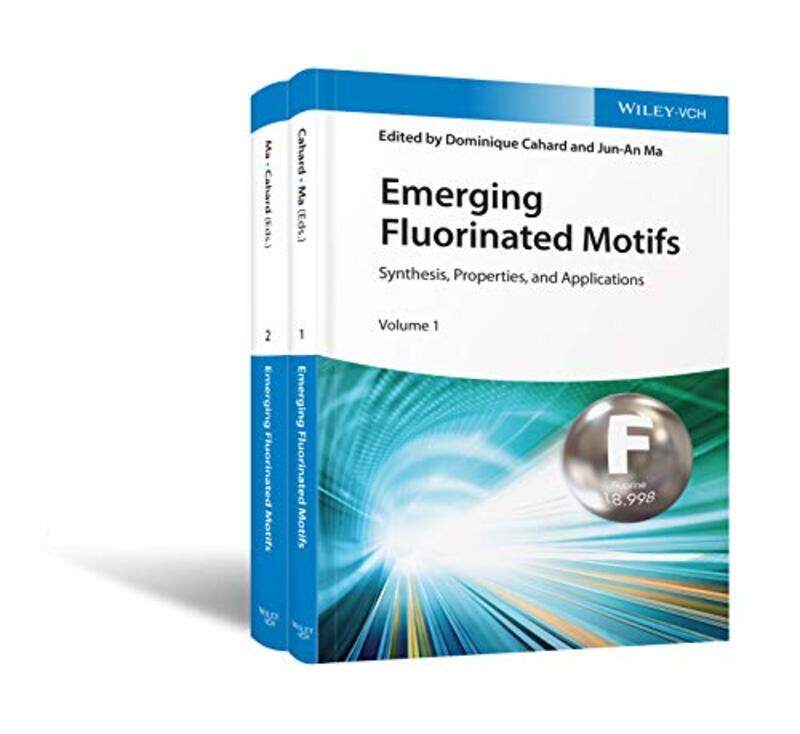 

Emerging Fluorinated Motifs 2 Volume Set by Dominique CahardJun-An Ma-Hardcover