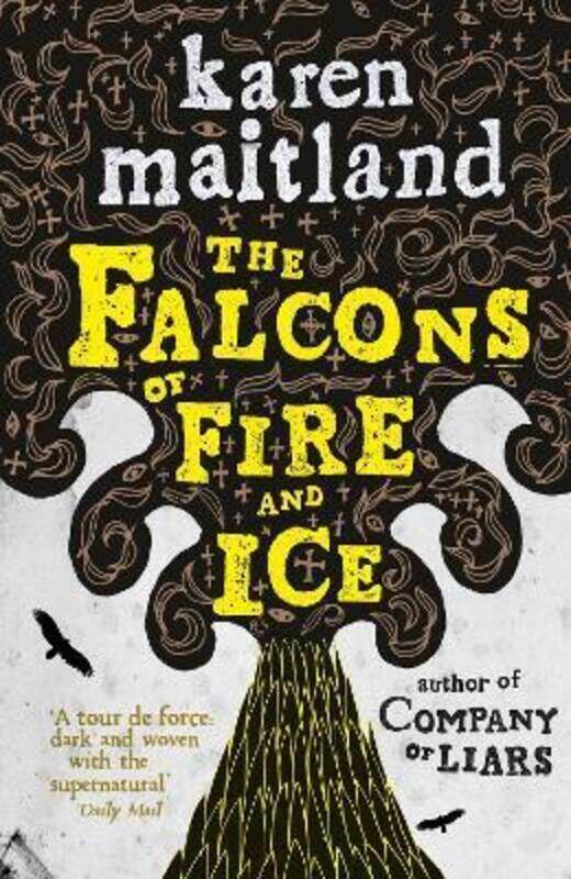 

The Falcons of Fire and Ice.Hardcover,By :Karen Maitland