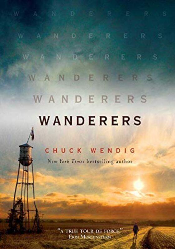 

Wanderers by Chuck Wendig-Paperback