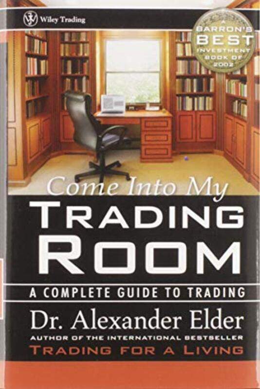 

Come Into My Trading Room by Scott BucklerNicholas Stephen Robert Walliman-Hardcover