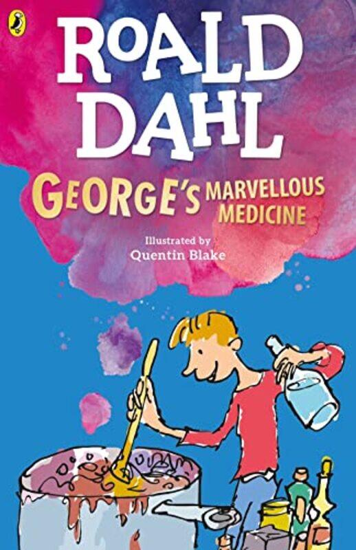 

George's Marvellous Medicine,Paperback,By:Dahl, Roald - Blake, Quentin