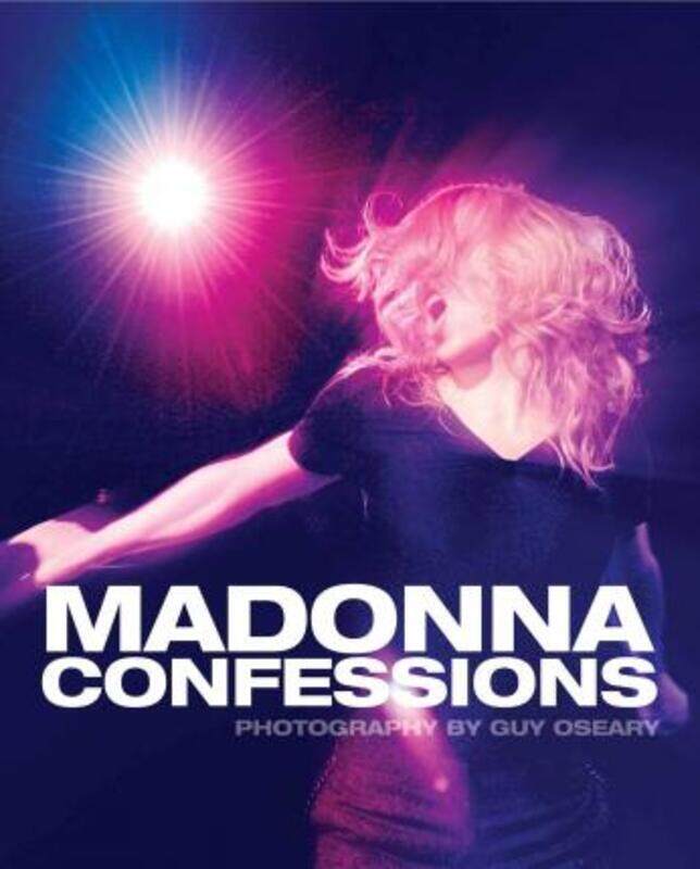 

Madonna: Confessions.paperback,By :Guy Oseary