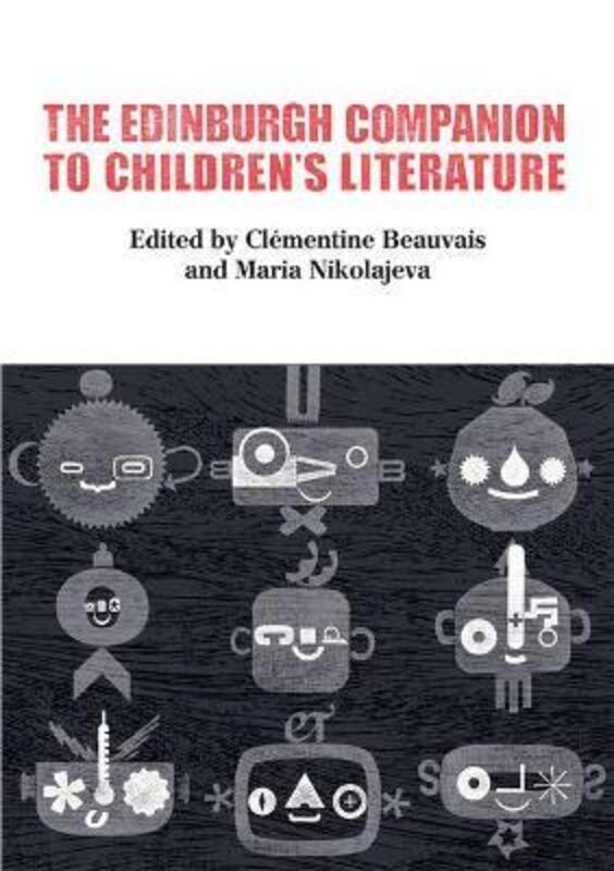 Edinburgh Companion to Children's Literature,Hardcover,ByClementine Beauvais