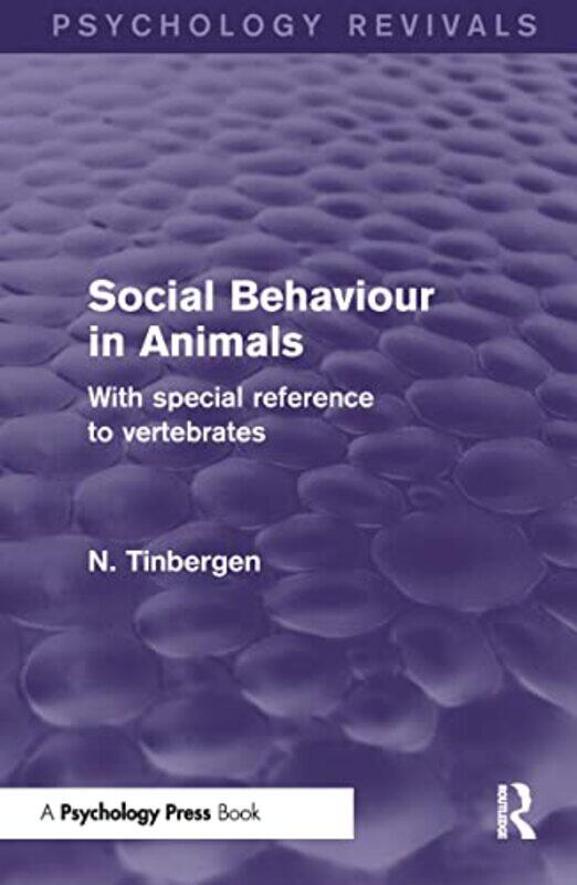

Social Behaviour in Animals Psychology Revivals by Helene Weston-Paperback