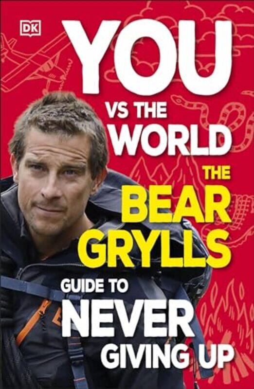 

You Vs the World by Bear Grylls-Paperback