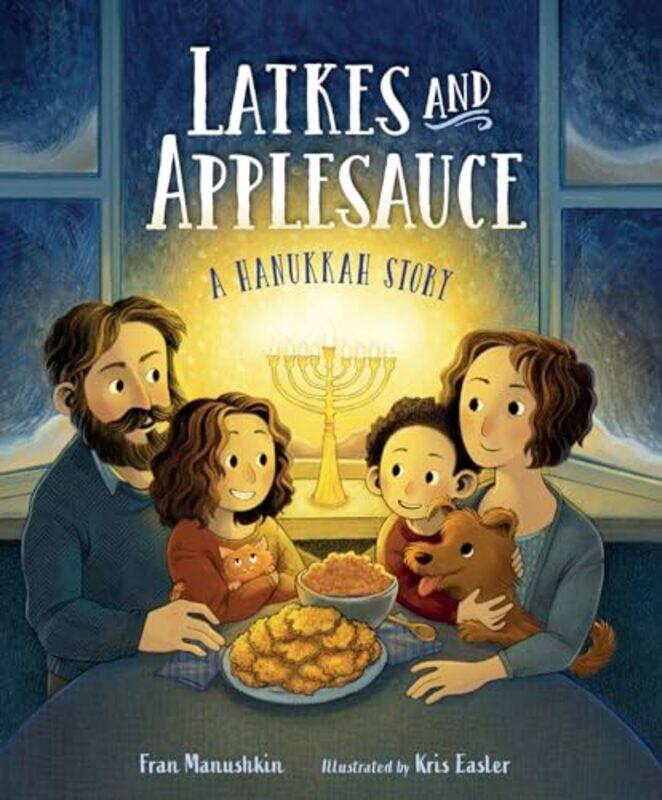 

Latkes and Applesauce by Fran ManushkinKris Easler-Hardcover