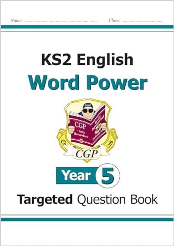 

KS2 English Year 5 Word Power Targeted Question Book by Nicolas Vidal-Naquet-Paperback