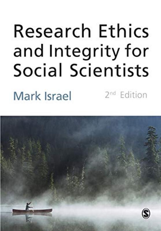 Research Ethics and Integrity for Social Scientists by Mark Israel-Paperback