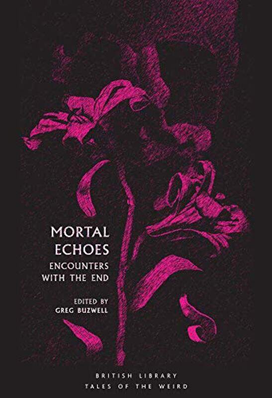 

Mortal Echoes by Greg Buzwell-Paperback