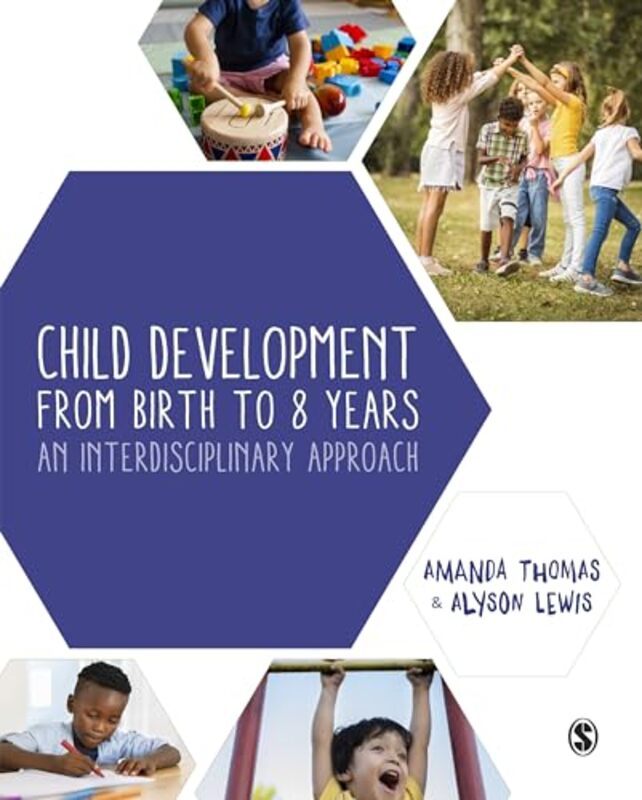 

Child Development From Birth to 8 Years by Amanda ThomasAlyson Lewis-Paperback