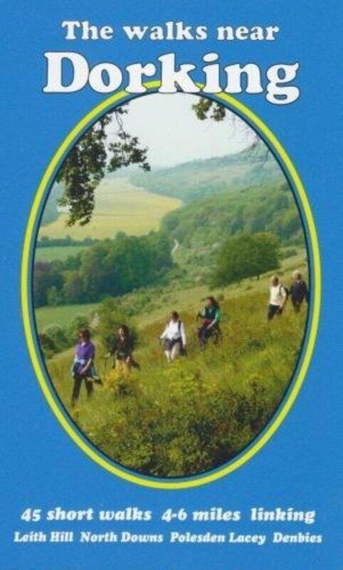 

The Walks near Dorking by Bill Andrews-Paperback