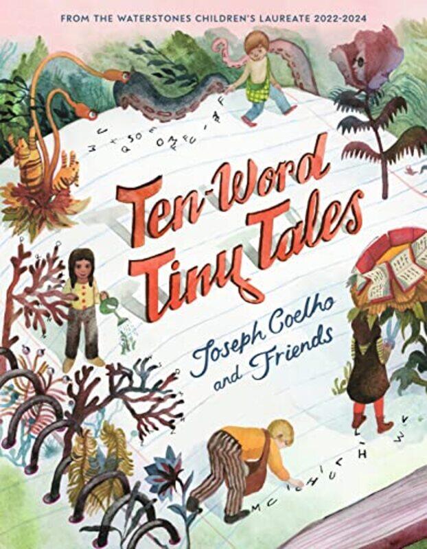

TenWord Tiny Tales by Joseph CoelhoVarious-Hardcover