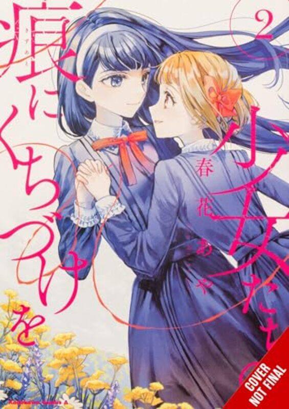 

Kiss the Scars of the Girls, Vol. 2 by Aya Haruhana -Paperback