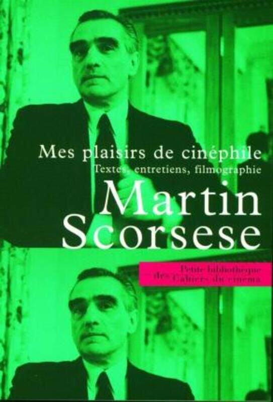 

TEXTES ET ENTRETIENS(Mes Plaisirs De Cinephile)
