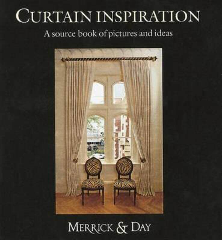 

Curtain Inspiration:.Hardcover,By :Catherine Merrick