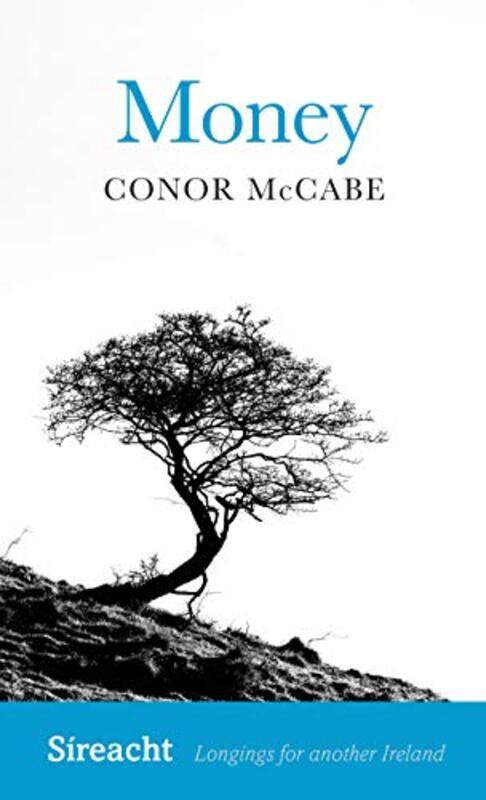 

Money by Conor McCabe-Paperback