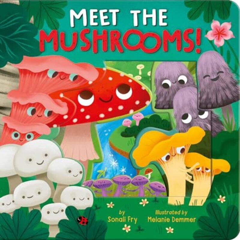 

Meet The Mushrooms By Fry Sonali - Hardcover