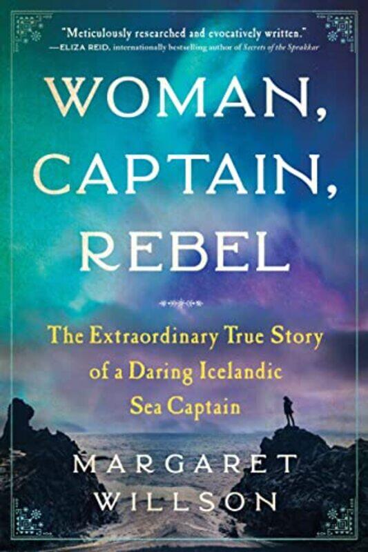 

Woman Captain Rebel by Margaret Willson-Paperback