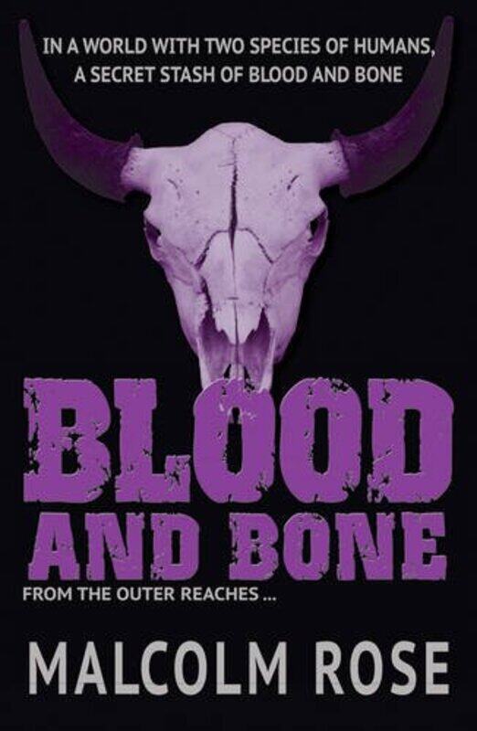 

Blood and Bone by Rose Malcolm-Paperback