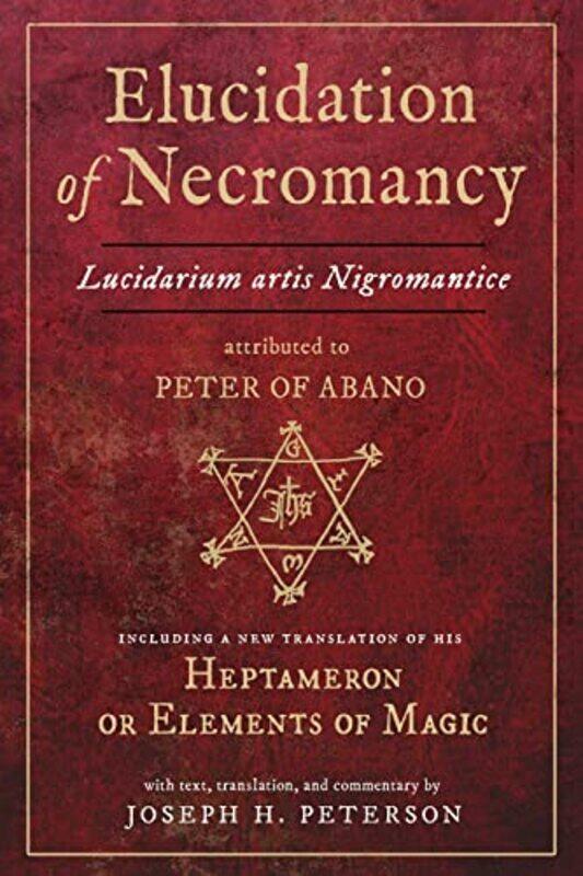 

Elucidation of Necromancy by Louise SpilsburyRichard Spilsbury-Hardcover