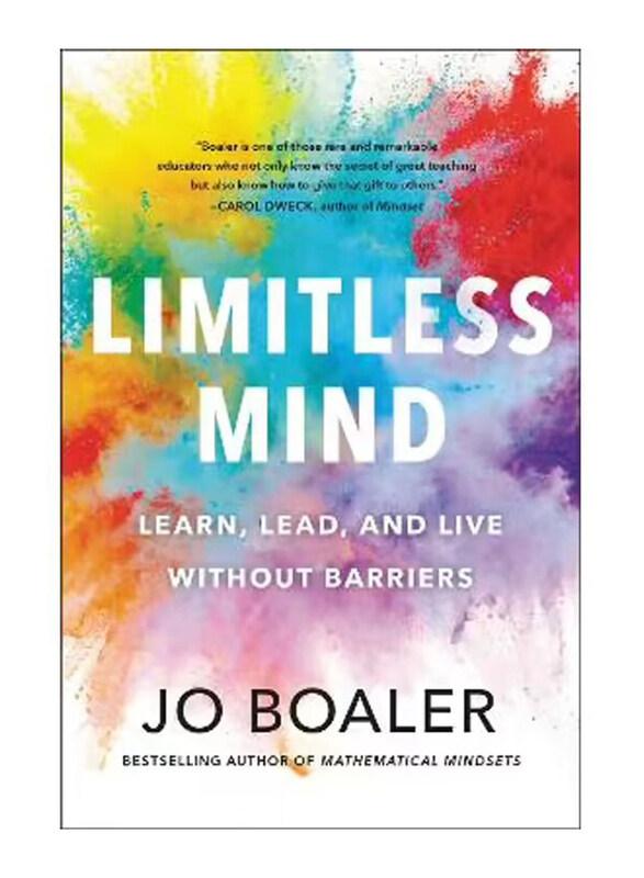 

Limitless Mind Learn, Lead, and Live Without Barriers, Paperback Book, By: Jo Boaler