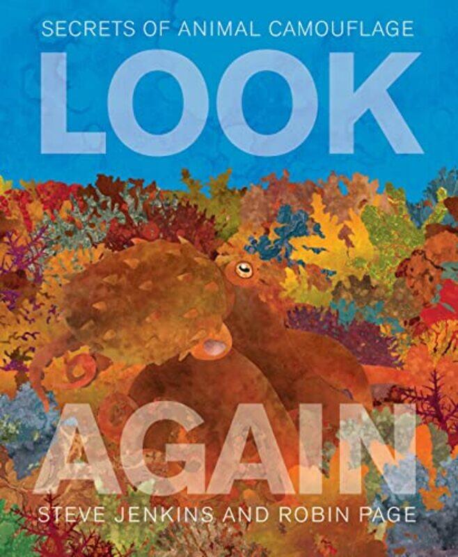 

Look Again: Secrets of Animal Camouflage,Paperback,By:Steve Jenkins