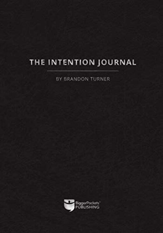 

The Intention Journal: The Powerful, Research-Backed Planner for Achieving Your Big Investing Goals , Paperback by Turner, Brandon