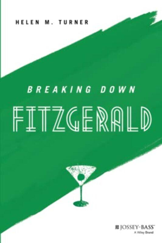 

Breaking Down Fitzgerald by Pat ScudamoreHilton CattDavid McWhirMo ShapiroAlison Straw-Paperback