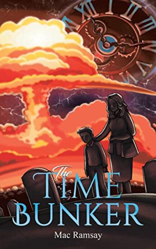 

The Time Bunker by Mac Ramsay-Paperback