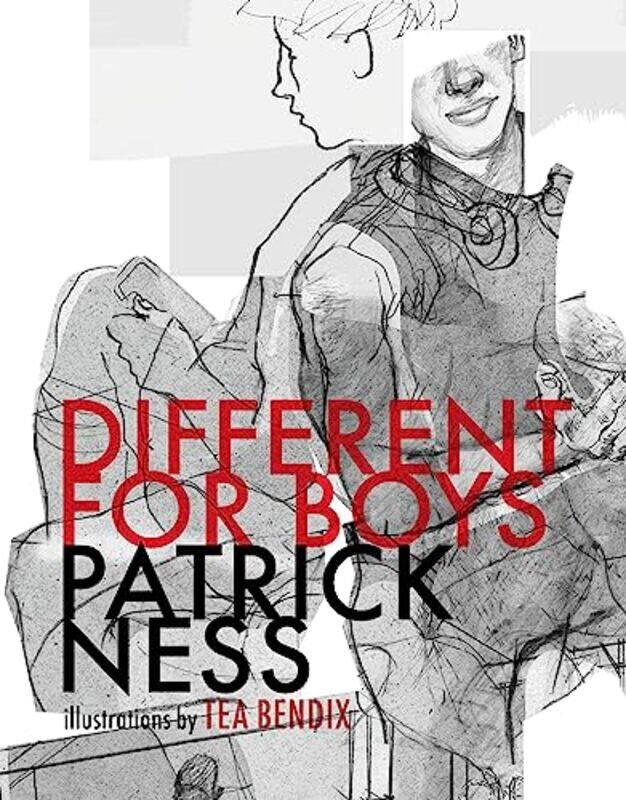 

Different for Boys by Patrick NessTea Bendix-Paperback