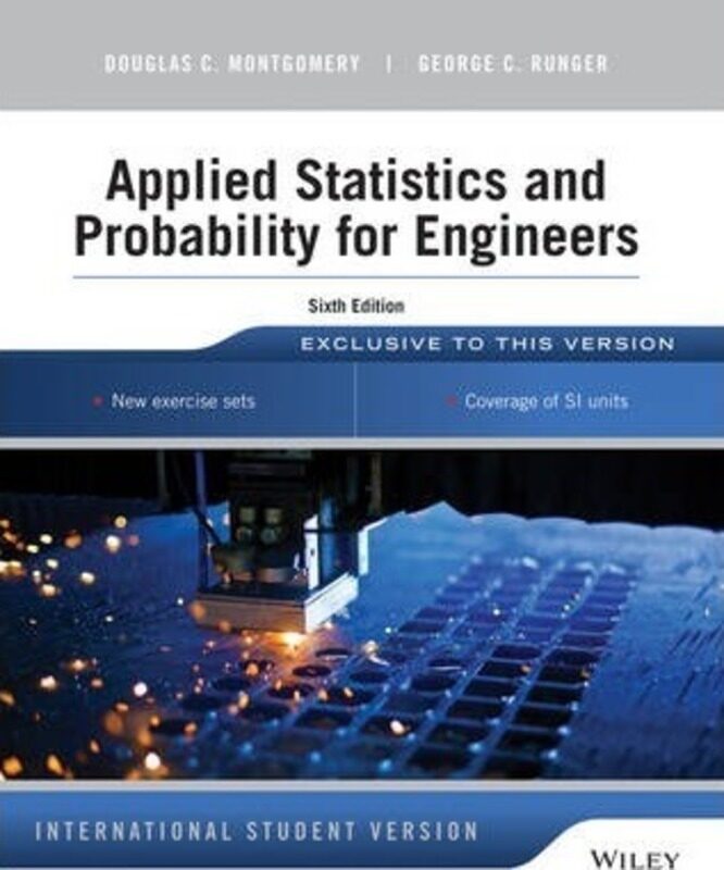 

Applied Statistics and Probability for Engineers, Paperback Book, By: Douglas C. Montgomery