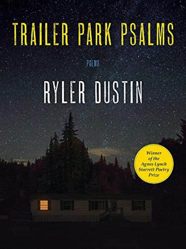 

Trailer Park Psalms by Ryler Dustin-Paperback