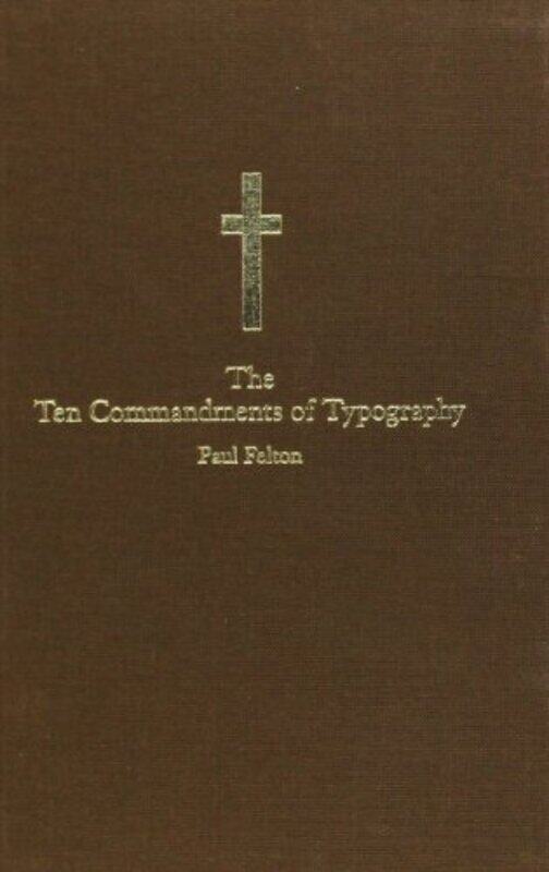 

The Ten Commandments of Typography by Brian Jones-Hardcover