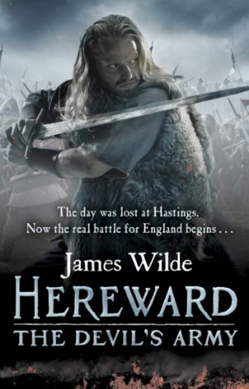 

Hereward The Devils Army The Hereward Chronicles book 2 by James Wilde-Paperback