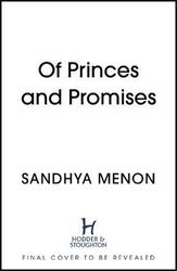 Of Princes and Promises, Paperback Book, By: Sandhya Menon