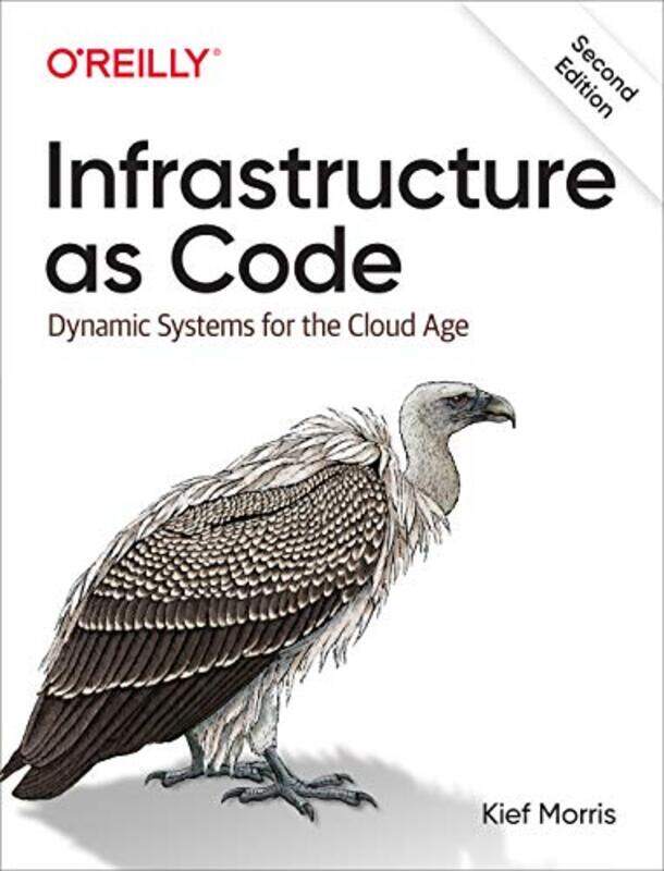 

Infrastructure As Code by Kief Morris-Paperback