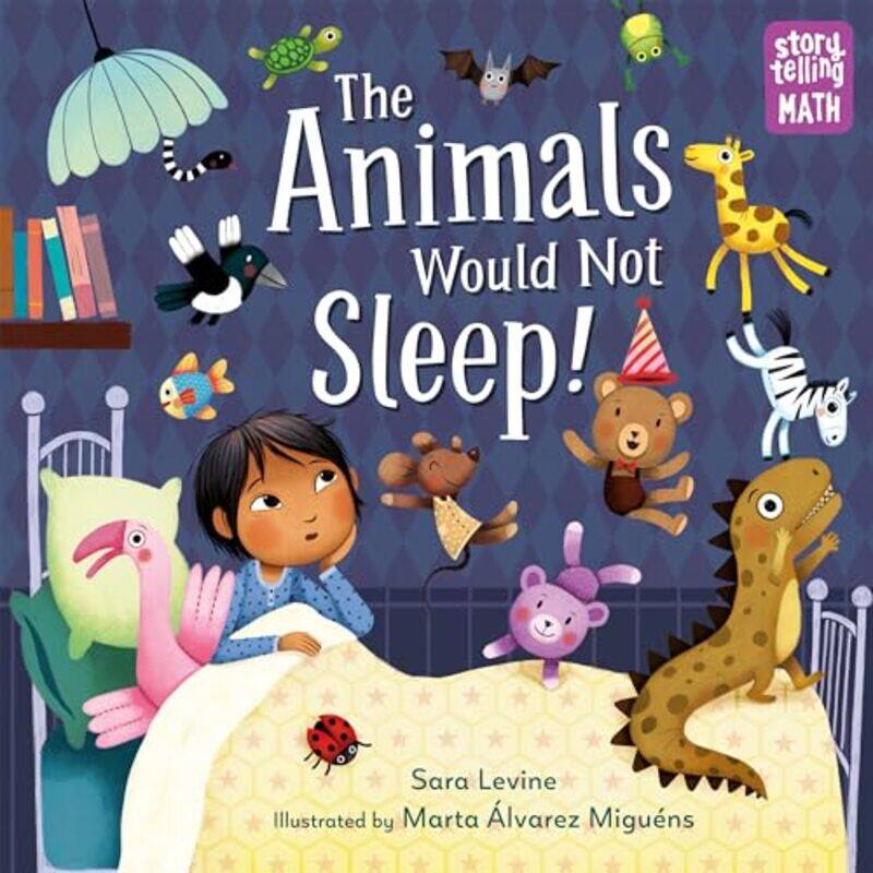 

The Animals Would Not Sleep! by Annie Clarke-Paperback