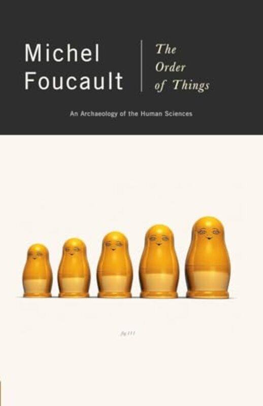 

Order Of Things By Foucault Michel - Paperback