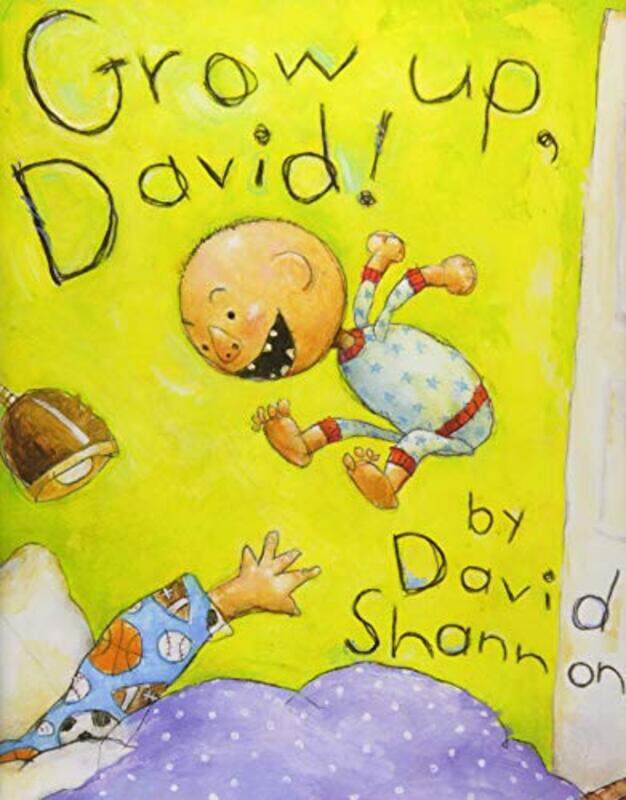 

Grow Up, David! By Shannon, David Hardcover