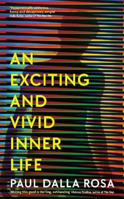

An Exciting and Vivid Inner Life,Hardcover by Rosa, Paul Dalla