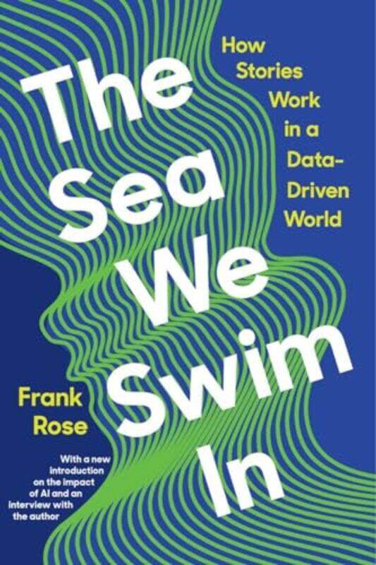 

The Sea We Swim In by Frank Columbia University Rose-Hardcover