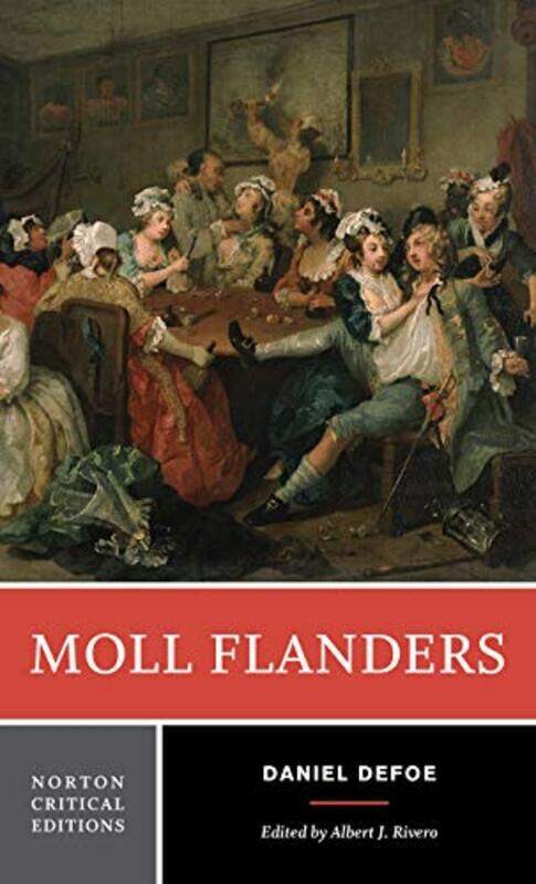 

Moll Flanders by Daniel DefoeAlbert J Marquette University Rivero-Paperback