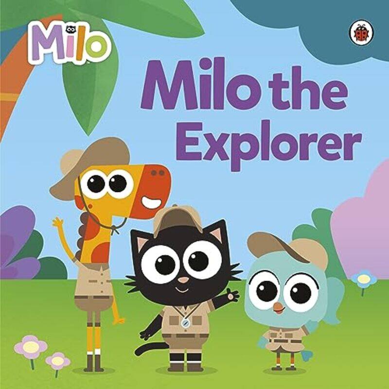 

Milo: Milo the Explorer by Milo -Paperback