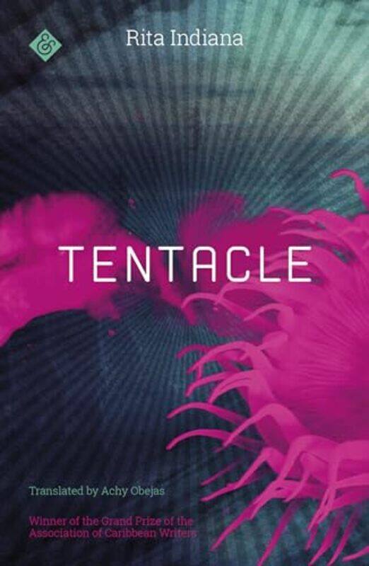 

Tentacle by Rita IndianaAchy Obejas-Paperback